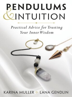 Pendulums & Intuition - ebook